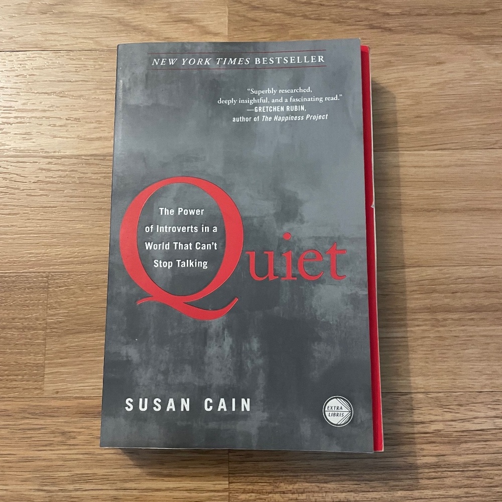 Quiet: The Power of Introverts in a World That Can't Stop Talking